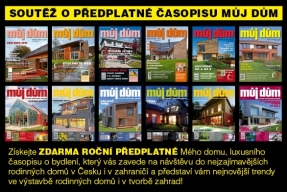 Soutěž o předplatné časopisu Můj dům